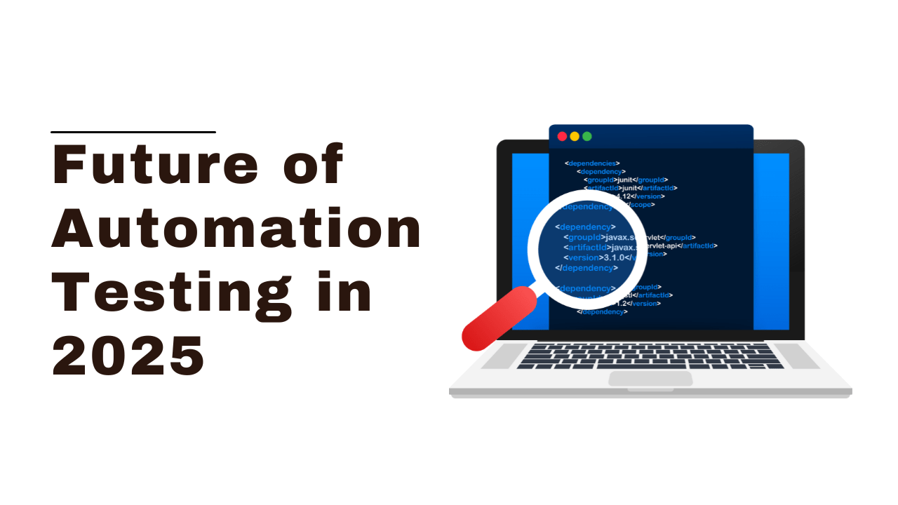 The Future of Automation Testing in 2025: Trends, Opportunities, and Challenges in India, USA, and Japan