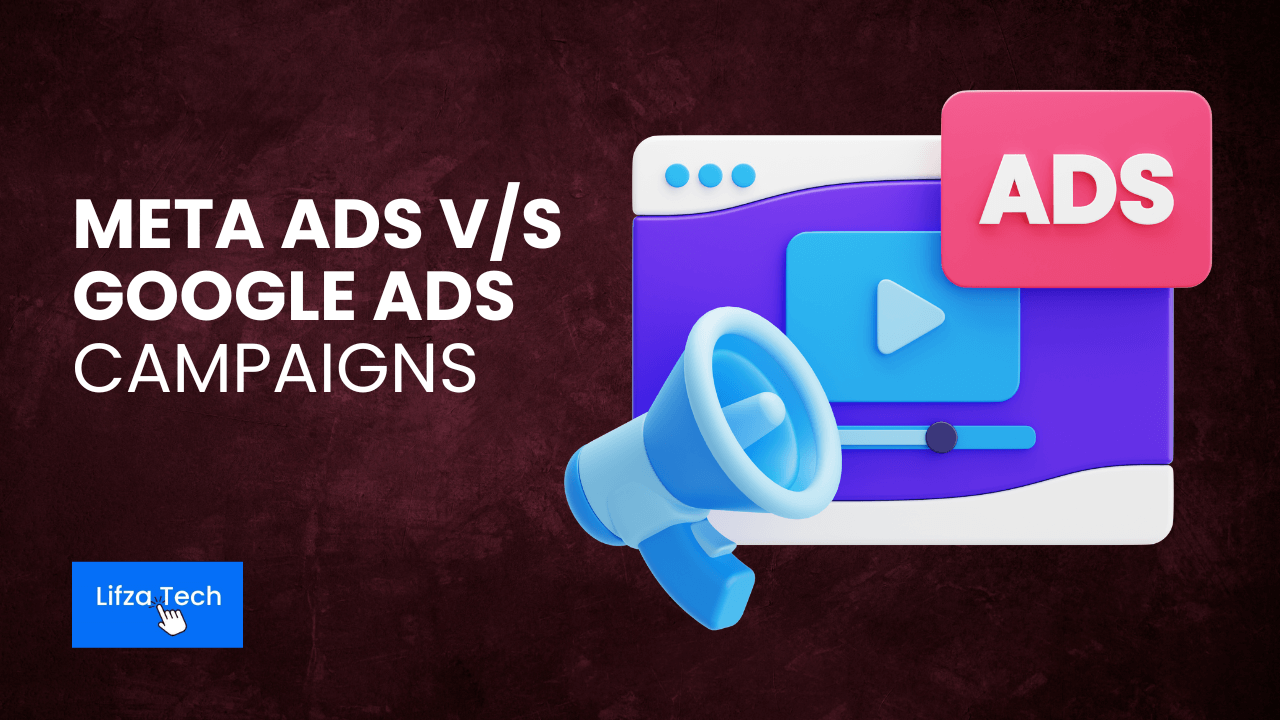 Meta Ads and Google Ads Campaigns
