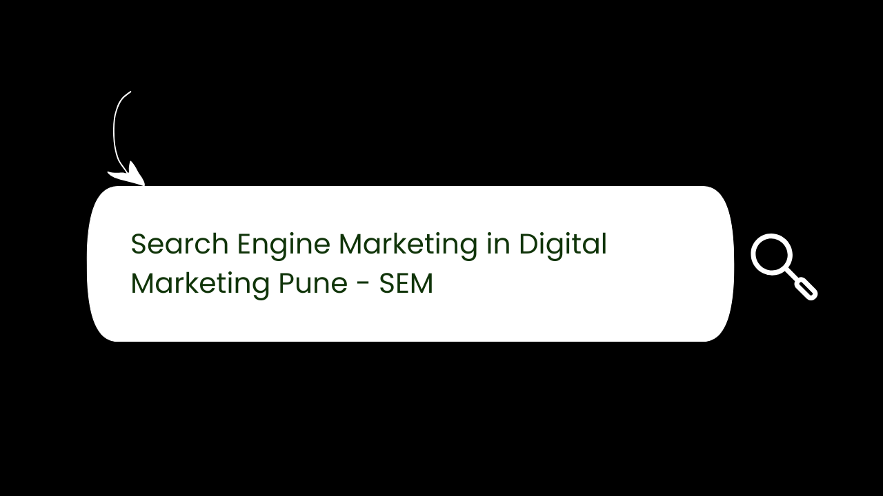 Search Engine Marketing in Digital Marketing