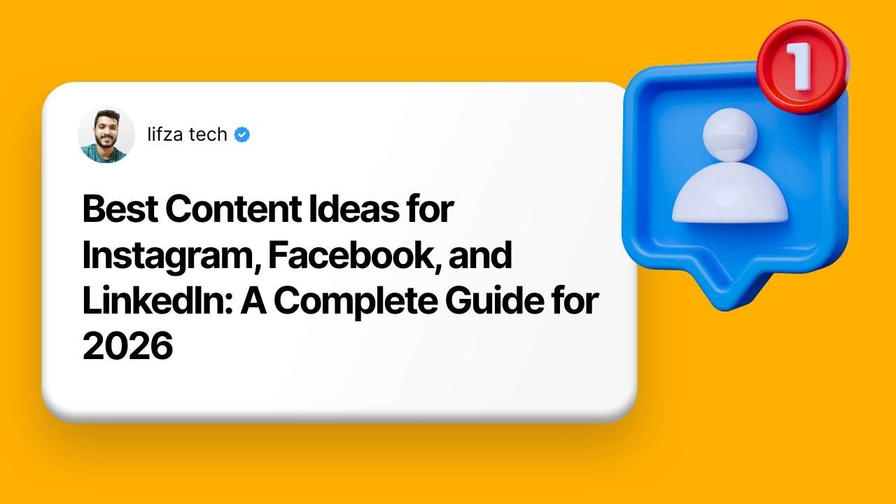 Best Content Ideas for Instagram, Facebook, and LinkedIn: A Complete Guide for 2026